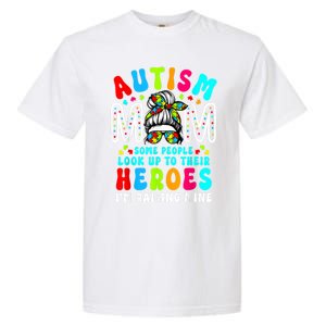 Autism Mom Raising Hero Groovy Messy Bun Autism Awareness Gift Garment-Dyed Heavyweight T-Shirt