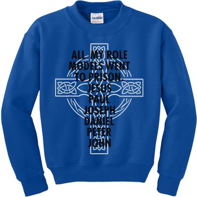 All My Role Models Went To Prison Jesus Kids Sweatshirt