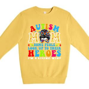 Autism Mom Raising Hero Groovy Messy Bun Autism Awareness Gift Premium Crewneck Sweatshirt