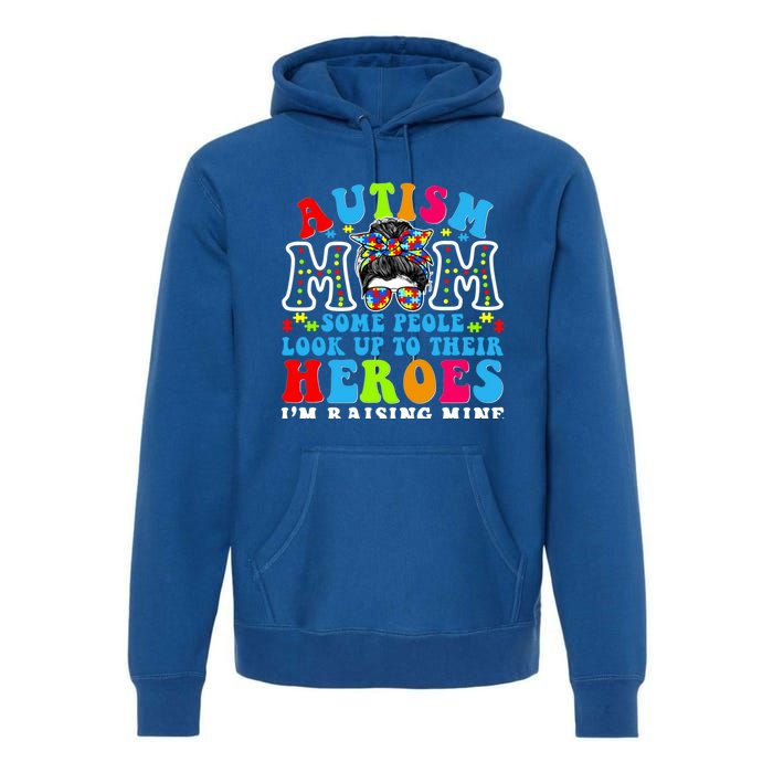 Autism Mom Raising Hero Groovy Messy Bun Autism Awareness Gift Premium Hoodie