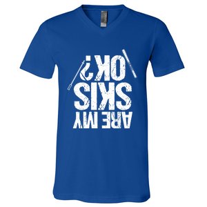 Are My Ski Ok? Skiing Snow Mountain Winter Gift V-Neck T-Shirt