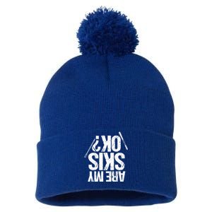 Are My Ski Ok? Skiing Snow Mountain Winter Gift Pom Pom 12in Knit Beanie