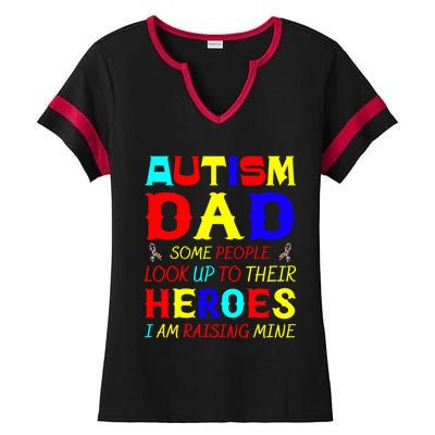 Autism Mom Some Look Up Heroes I Am Raising Mine Awareness Gift Ladies Halftime Notch Neck Tee