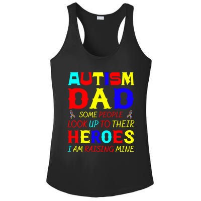 Autism Mom Some Look Up Heroes I Am Raising Mine Awareness Gift Ladies PosiCharge Competitor Racerback Tank