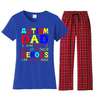 Autism Mom Some Look Up Heroes I Am Raising Mine Awareness Gift Women's Flannel Pajama Set