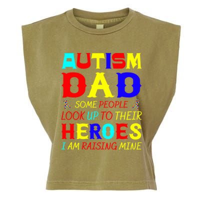 Autism Mom Some Look Up Heroes I Am Raising Mine Awareness Gift Garment-Dyed Women's Muscle Tee