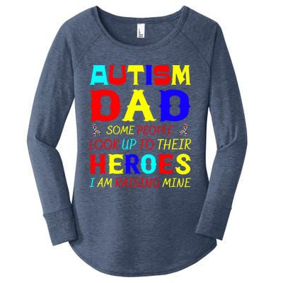 Autism Mom Some Look Up Heroes I Am Raising Mine Awareness Gift Women's Perfect Tri Tunic Long Sleeve Shirt