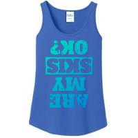 Are My Skis Ok? Funny Downhill Skiing Winter Gift Ladies Essential Tank