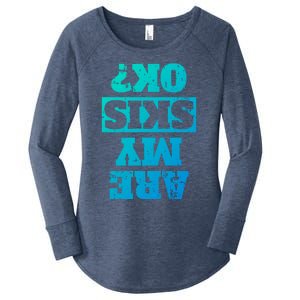 Are My Skis Ok? Funny Downhill Skiing Winter Gift Women's Perfect Tri Tunic Long Sleeve Shirt