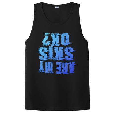 Are My Skis Ok Funny Skiing Gift PosiCharge Competitor Tank