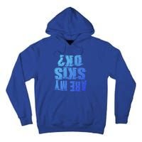 Are My Skis Ok Funny Skiing Gift Tall Hoodie