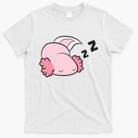 Axolotl Mexican Salamander Pajamas Lazy Axolotl T-Shirt