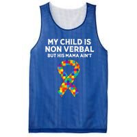 Autism Mom Son My Is Nonverbal But His Mama Aint Gift Mesh Reversible Basketball Jersey Tank