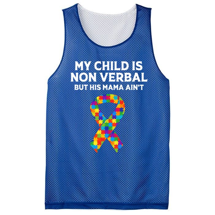 Autism Mom Son My Is Nonverbal But His Mama Aint Gift Mesh Reversible Basketball Jersey Tank