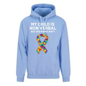 Autism Mom Son My Is Nonverbal But His Mama Aint Gift Unisex Surf Hoodie