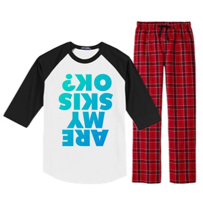 Are My Skis Ok? Gift Raglan Sleeve Pajama Set