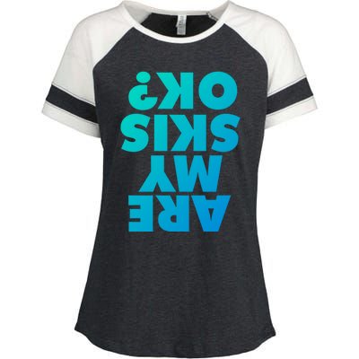 Are My Skis Ok? Gift Enza Ladies Jersey Colorblock Tee