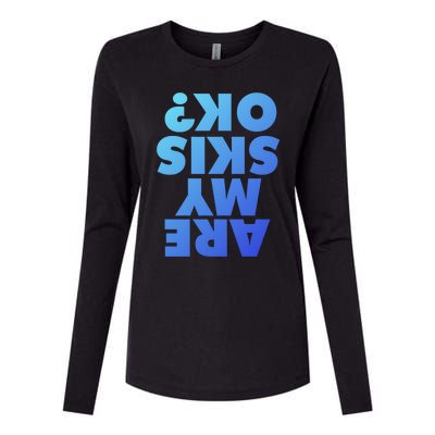 Are My Skis Ok? Gift Womens Cotton Relaxed Long Sleeve T-Shirt