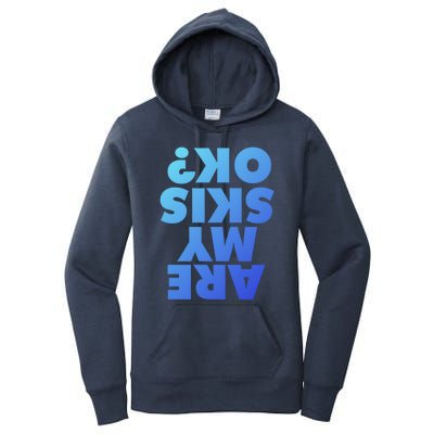 Are My Skis Ok? Gift Women's Pullover Hoodie