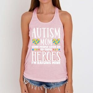 Autism Mom Some People Look Up Their Heroes IM Raising Mine Gift Women's Knotted Racerback Tank