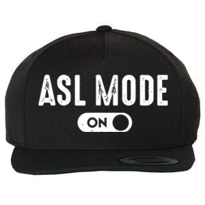 ASL Mode Sign Language Gift Deaf Gift ASL Teacher Gift Wool Snapback Cap