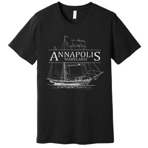 Annapolis Maryland Sailing Capital Of The World Premium T-Shirt