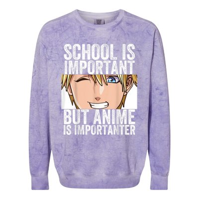 Anime Merch School Is Important But Anime Is Importanter Colorblast Crewneck Sweatshirt