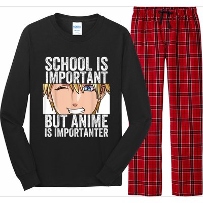 Anime Merch School Is Important But Anime Is Importanter Long Sleeve Pajama Set