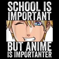 Anime Merch School Is Important But Anime Is Importanter Womens Tank Top