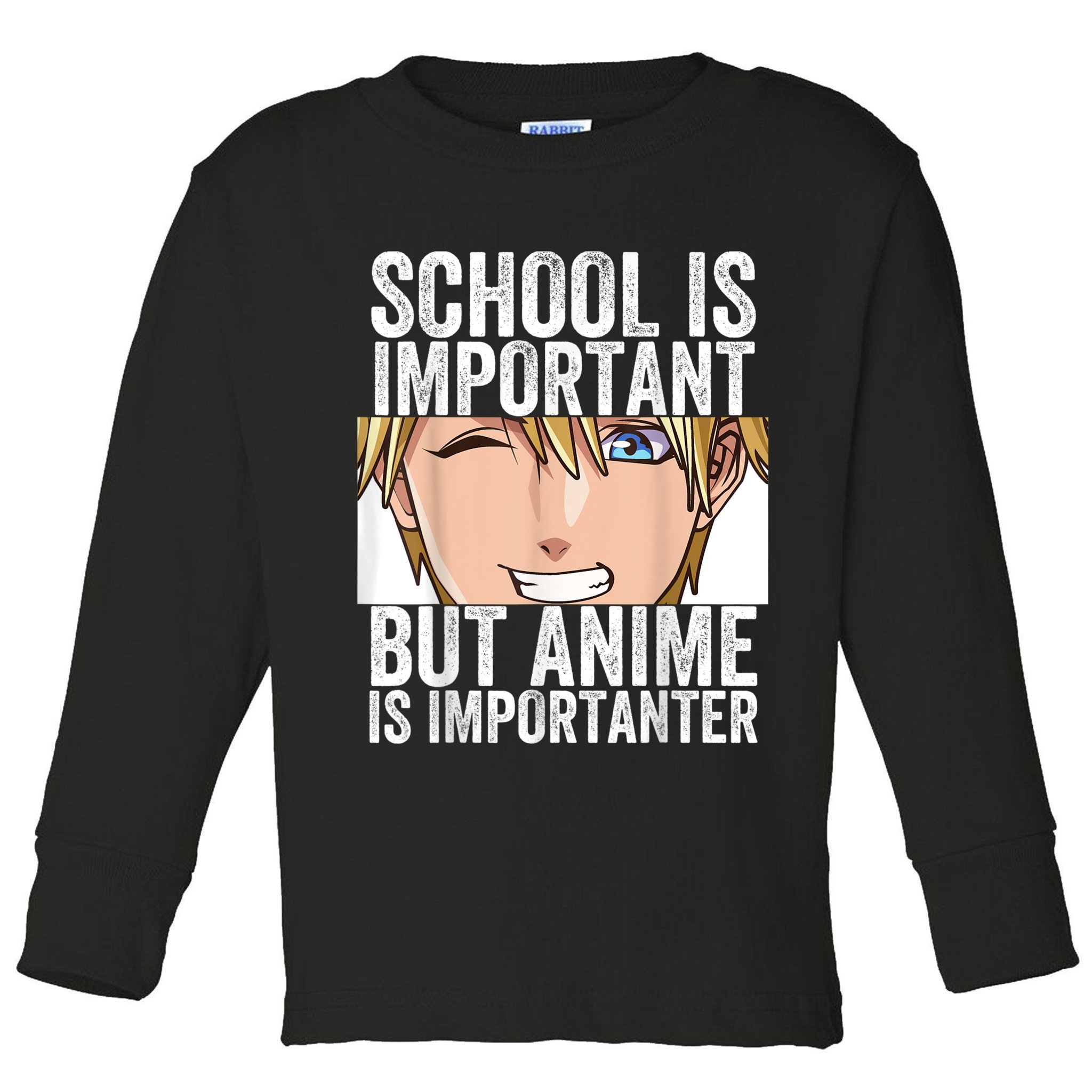 Anime Merch School Is Important But Anime Is Importanter Toddler Long Sleeve Shirt