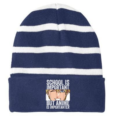 Anime Merch School Is Important But Anime Is Importanter Striped Beanie with Solid Band