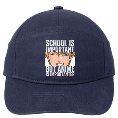 Anime Merch School Is Important But Anime Is Importanter 7-Panel Snapback Hat