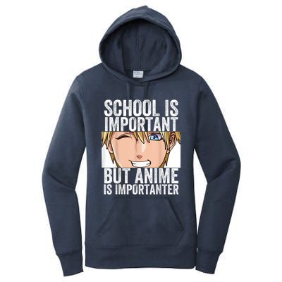 Anime Merch School Is Important But Anime Is Importanter Women's Pullover Hoodie