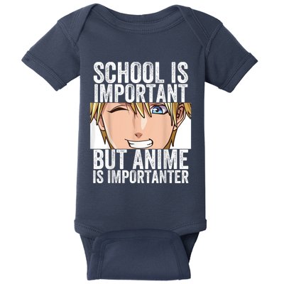 Anime Merch School Is Important But Anime Is Importanter Baby Bodysuit