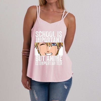 Anime Merch School Is Important But Anime Is Importanter Women's Strappy Tank