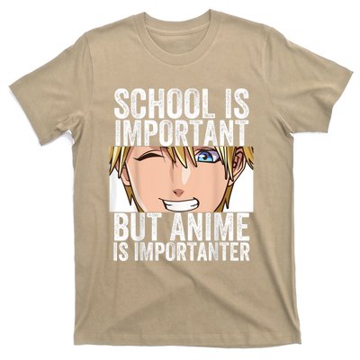 Anime Merch School Is Important But Anime Is Importanter T-Shirt