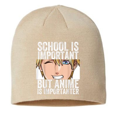 Anime Merch School Is Important But Anime Is Importanter Sustainable Beanie