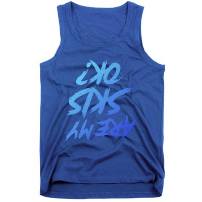 Are My Skis Okay Gift Tank Top