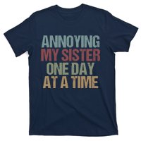 Annoying My Sister One Day At A Time Funny Colored Sibling T-Shirt