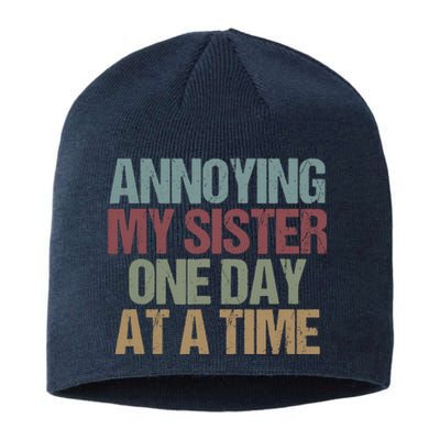 Annoying My Sister One Day At A Time Funny Colored Sibling Sustainable Beanie