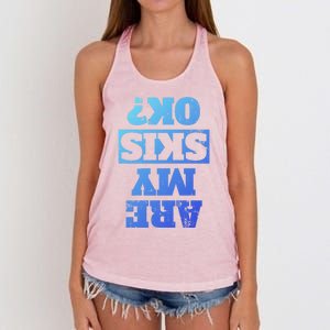 Are My Skis Ok? Funny Downhill Skiing Winter Funny Gift Women's Knotted Racerback Tank