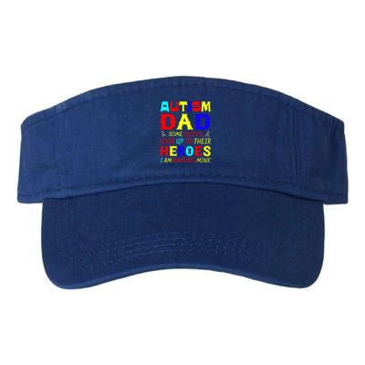 Autism Mom Some Look Up Heroes I Am Raising Mine Awareness Cute Gift Valucap Bio-Washed Visor