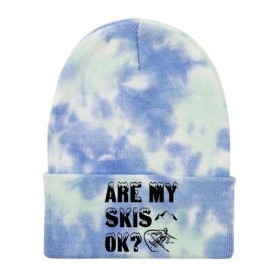 Are My Skis Ok? Funny Skiing Funny Gift Cute Gift Tie Dye 12in Knit Beanie