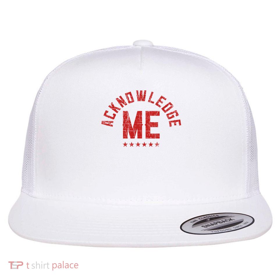 Acknowledge Me Sports Competition  Flat Bill Trucker Hat