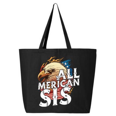 All Merican Sis 4th Of July Eagle Usa Flag American Sister Gift 25L Jumbo Tote