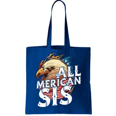 All Merican Sis 4th Of July Eagle Usa Flag American Sister Gift Tote Bag