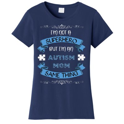 Autism Mom Superhero Autism Awareness Month Women's T-Shirt