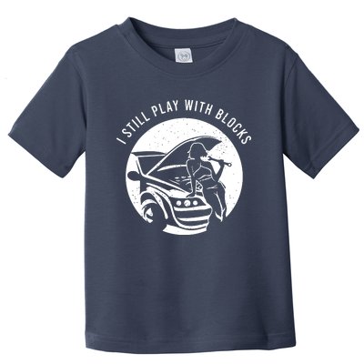 Auto Mechanic Saying For A Funny Toddler T-Shirt