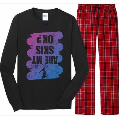 Are My Skis Ok? Funny Skiing Winter Sports Skier Ski Gift Long Sleeve Pajama Set