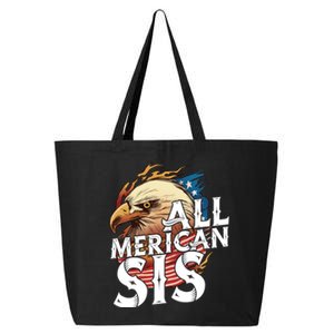 All Merican Sis 4th Of July Eagle Usa Flag American Sister Gift 25L Jumbo Tote